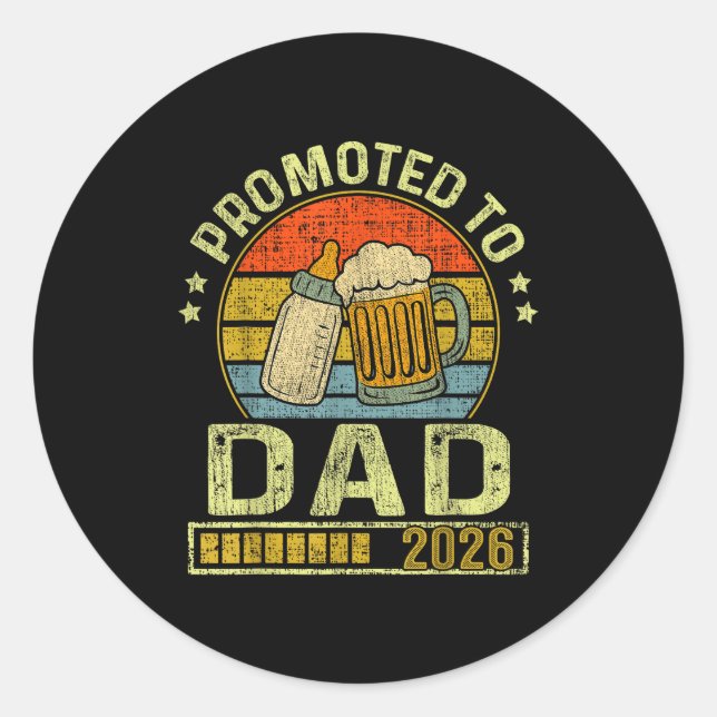 Promoted To Dad 2026 Expecting Baby Funny Soon To  Classic Round Sticker (Front)