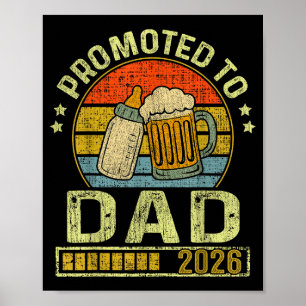 Promoted To Dad 2026 Expecting Baby Funny Soon To Poster