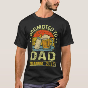 Promoted To Dad 2026 Expecting Baby Funny Soon To  T-Shirt