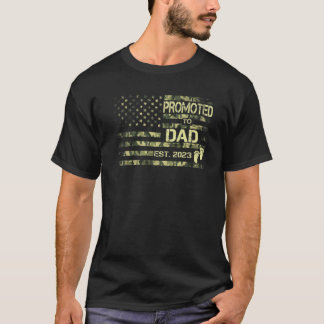 Promoted To Dad Est 2023 - Camo American Flag Camo T-Shirt