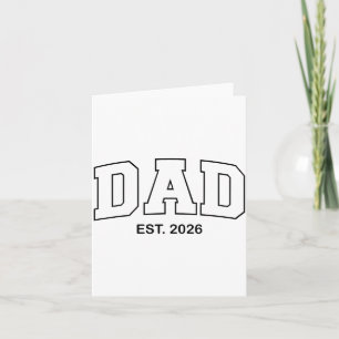 Promoted To Dad Est 2026 Daddy Card