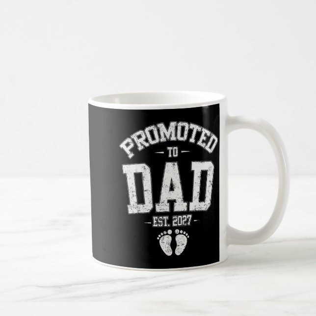Promoted To Dad Est 2027 New Mom Daddy Fathers Day Coffee Mug (Right)