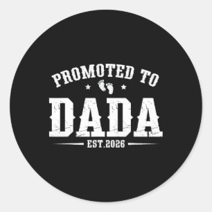 Promoted To Dada Est. 2026 Father 2026 Dad Est. 20 Classic Round Sticker