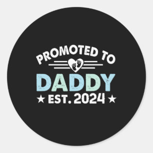 Promoted to daddy 2024 daddy to be classic round sticker
