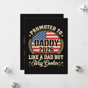 Promoted to Daddy 2026 Funny American Flag Holiday Card