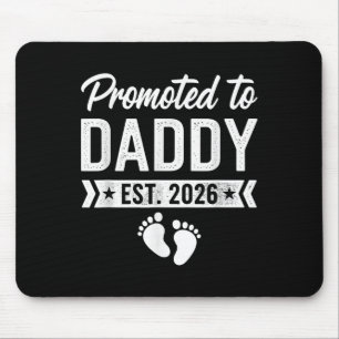 Promoted To Daddy 2026 Mouse Pad