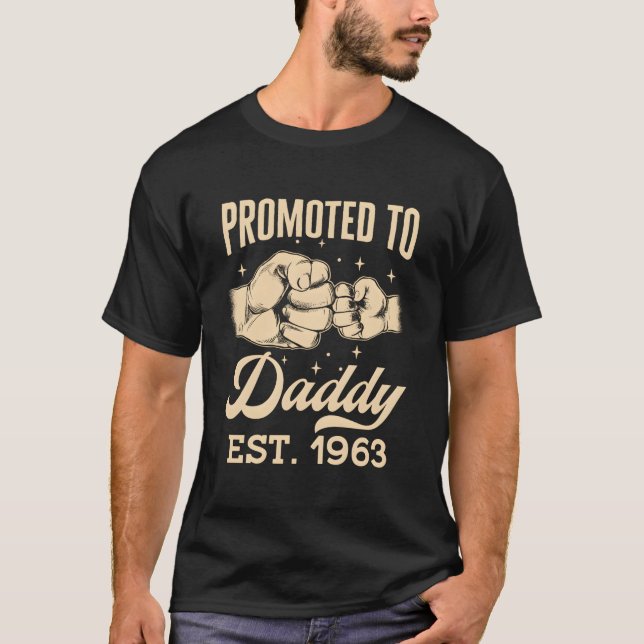 Promoted To Daddy Est 1963 First Time Dad Father'S T-Shirt (Front)