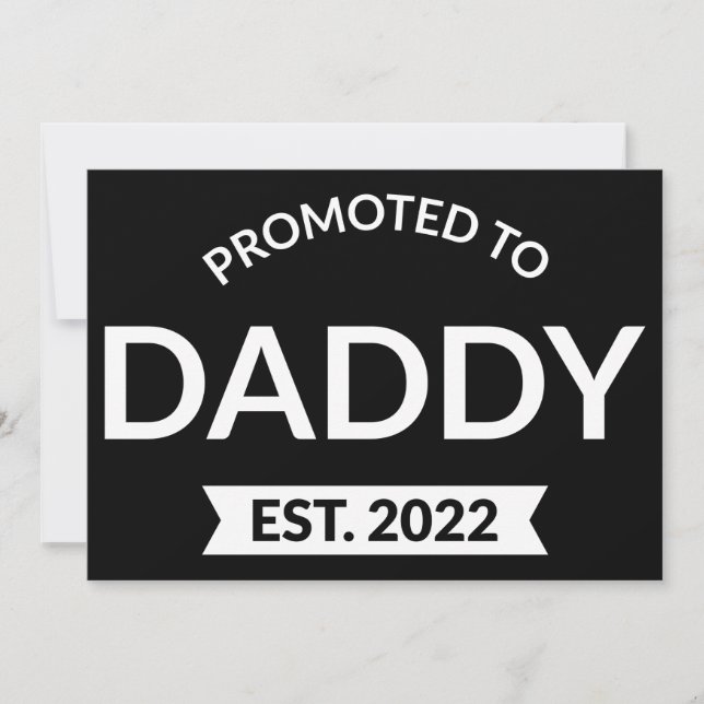 Promoted To Daddy Est. 2022 II Invitation (Front)