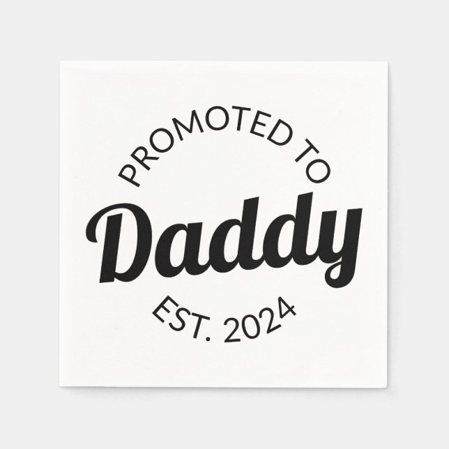 Promoted To Daddy Est. 2024 I Napkin (Front)