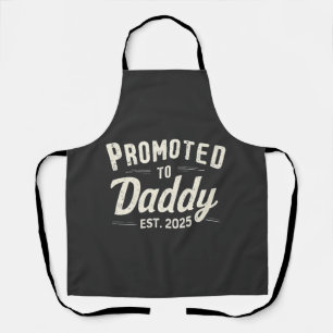 Promoted to Daddy Est. 2025 Dad to Be Fathers Day Apron