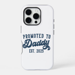 Promoted To Daddy EST. 2025 Funny Soon To Be Dad iPhone 16 Pro Case