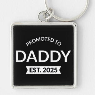 Promoted To Daddy Est. 2025 II Keychain