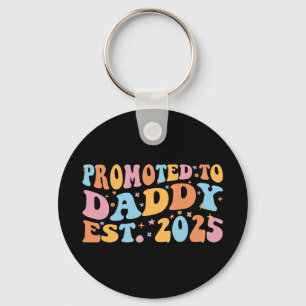 Promoted To Daddy Est. 2025 III Keychain