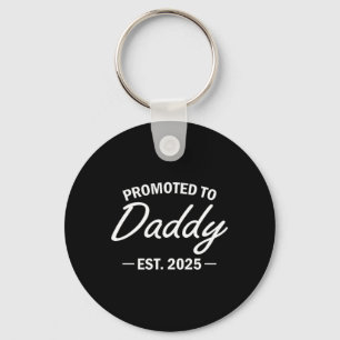 Promoted To Daddy Est 2025 Soon To Be New Dad Fath Keychain