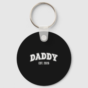 Promoted To Daddy Est 2026 Daddy First Time Dad Th Keychain
