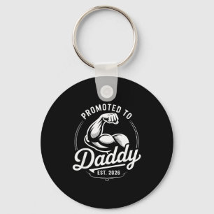 Promoted To Daddy Est. 2026 Funny New Dad Baby Ann Keychain