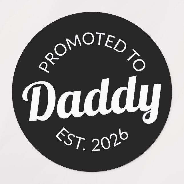 Promoted To Daddy Est. 2026 I (Design 1)