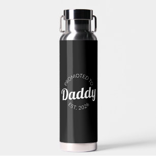 Promoted To Daddy Est. 2026 I Water Bottle