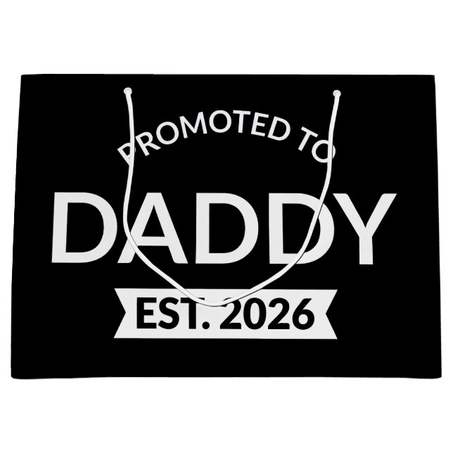 Promoted To Daddy Est. 2026 II Large Gift Bag (Front)