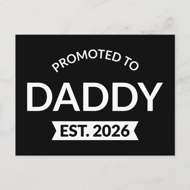 Promoted To Daddy Est. 2026 II Postcard (Front)
