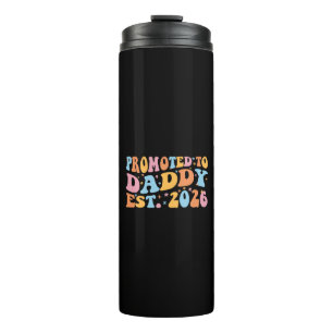 Promoted To Daddy Est. 2026 III Thermal Tumbler