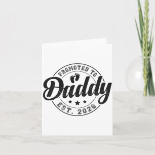 Promoted To Daddy Est 2026 Soon To Be Dad New Fath Card