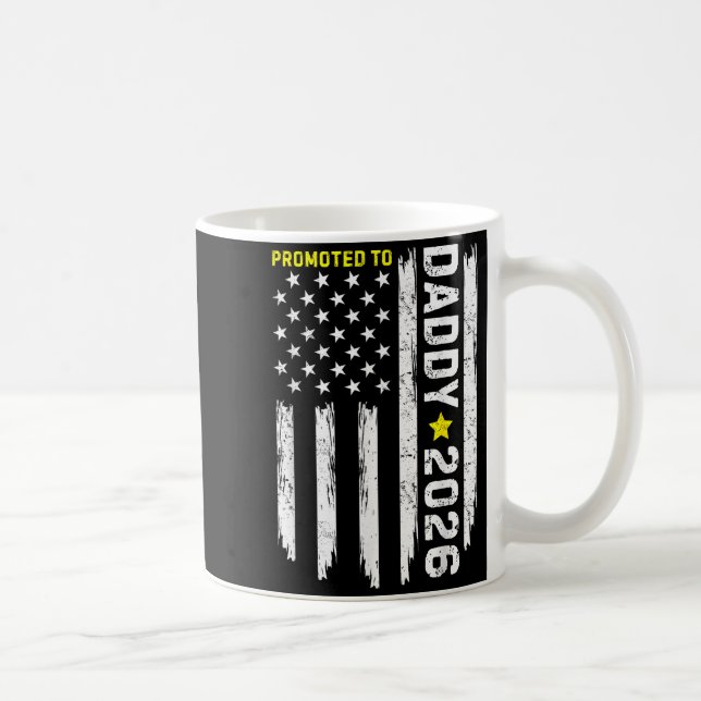 Promoted To Daddy Est 2026 Soon To Be Dad New Fath Coffee Mug (Right)