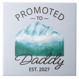 Promoted To Daddy Est 2027 New Dad Announcement VI Tile