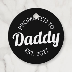 Promoted To Daddy Est 2027 New Dad Baby Shower I Favour Tags