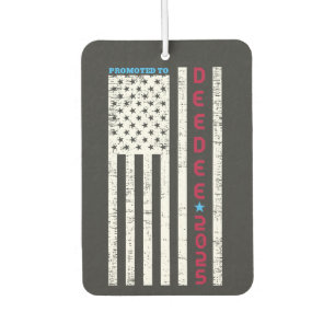 Promoted To Dee-Dee Daddy First Time Dad   Air Freshener