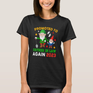 Promoted To Father In Law Again 2023 Two Gnomes Pr T-Shirt