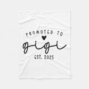 Promoted To Gigi Est 2025 New Gigi Mothers Day Wom Fleece Blanket