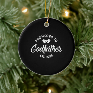 Promoted To Godfather Est 2024 Funny New Uncle Ceramic Ornament