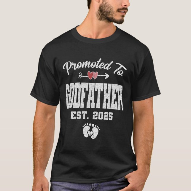 Promoted To Godfather Est 2025 Funny First Time Fa T-Shirt (Front)