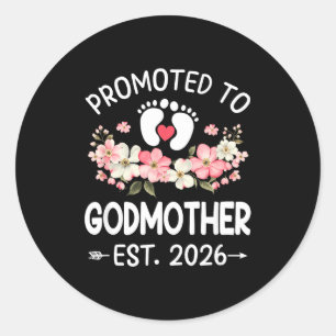 Promoted To Godmother 2026 First Time Floral New G Classic Round Sticker