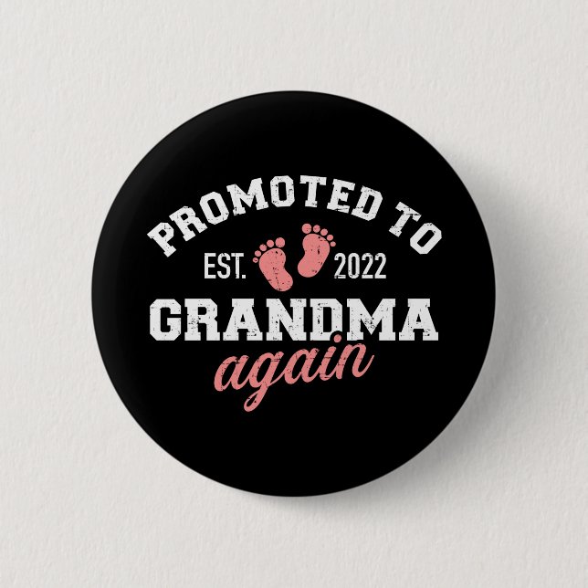 Promoted to grandma 2022 again 2 inch round button (Front)