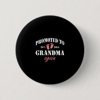Promoted to grandma 2024 again