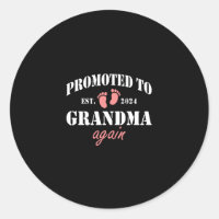 Promoted to grandma 2024 again