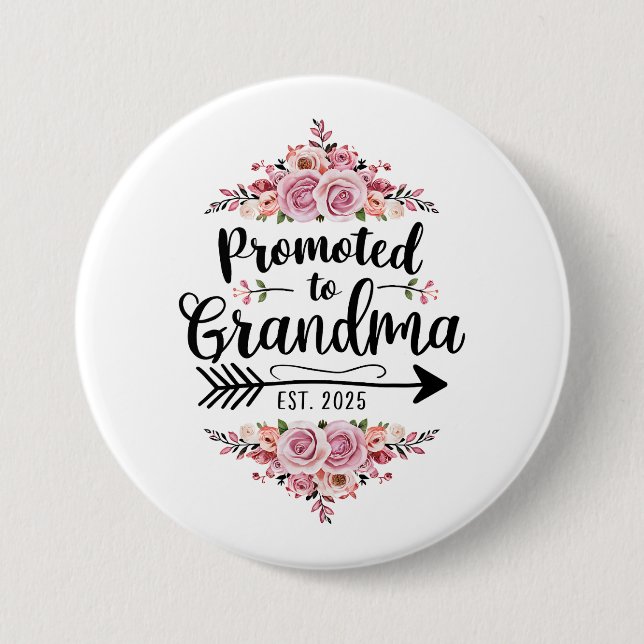 Promoted To Grandma 2025 Pregnancy Announcement 3 Inch Round Button (Front)