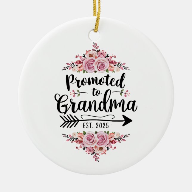 Promoted To Grandma 2025 Pregnancy Announcement Ceramic Ornament (Front)