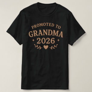 Promoted to Grandma 2026 New Grandma Gift Idea T-Shirt