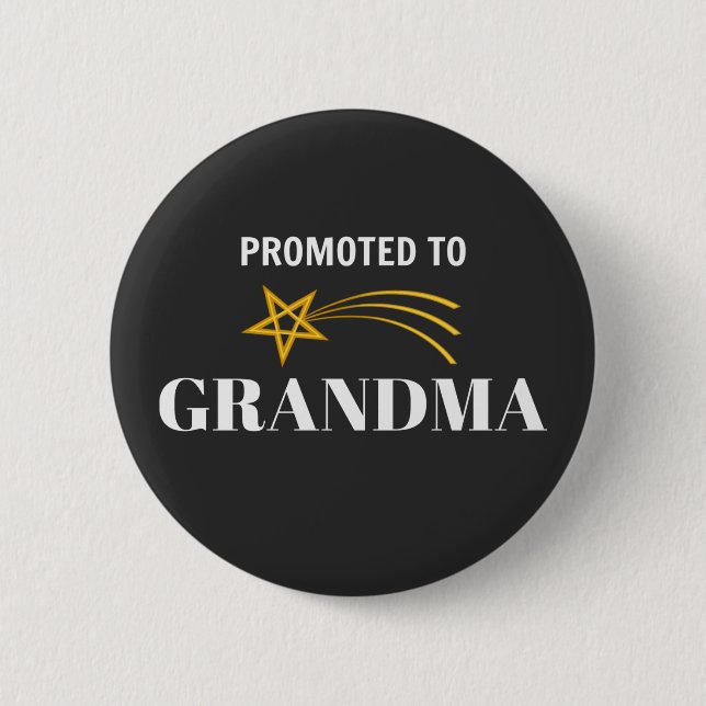 Promoted to Grandma 2 Inch Round Button (Front)