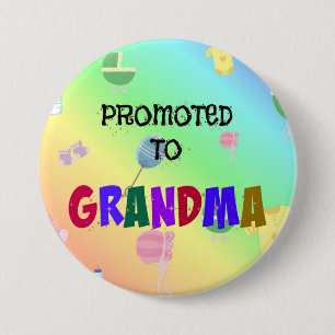 Promoted to Grandma 3 Inch Round Button