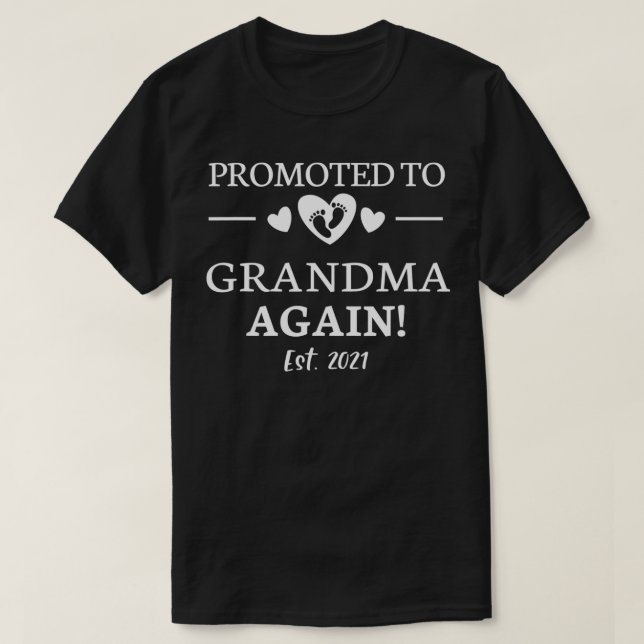 Promoted To Grandma Again 2021 Grandma Again 2021  T-Shirt (Design Front)