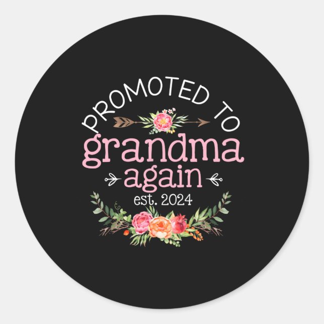Promoted To Grandma Again Est 2024 Baby Classic Round Sticker (Front)