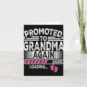 Promoted To Grandma Again Est. 2026 Loading Funny  Card
