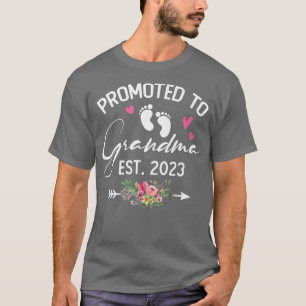 Promoted To Grandma Est 2023 First Time Grandma Fl T-Shirt