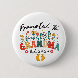Promoted to Grandma est. 2024 Grandparents BButton 2 Inch Round Button