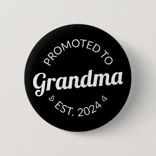 Promoted To Grandma Est. 2024 I 2 Inch Round Button