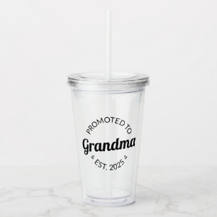 Promoted To Grandma Est. 2025 I Acrylic Tumbler